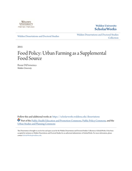Urban Farming As a Supplemental Food Source Bessie Didomenica Walden University