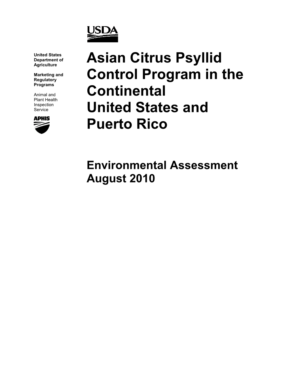 Asian Citrus Psyllid Control Program in the Continental United States