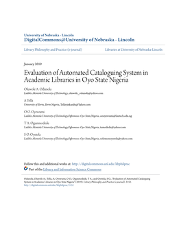 Evaluation of Automated Cataloguing System in Academic Libraries in Oyo State Nigeria Oluwole A