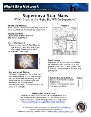 Supernova Star Maps