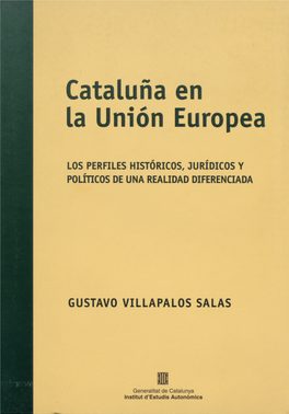 Cataluña En La Unión Europea