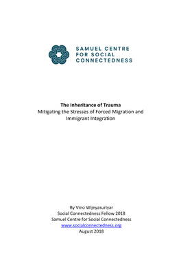 The Inheritance of Trauma Mitigating the Stresses of Forced Migration and Immigrant Integration