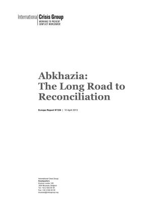 Abkhazia: the Long Road to Reconciliation