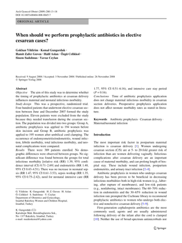 When Should We Perform Prophylactic Antibiotics in Elective Cesarean Cases?
