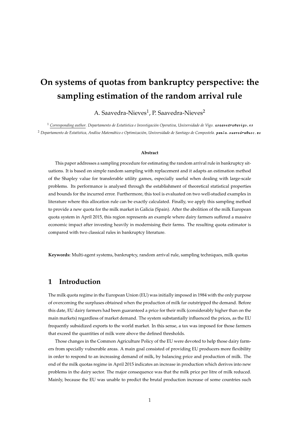 On Systems of Quotas from Bankruptcy Perspective: the Sampling Estimation of the Random Arrival Rule