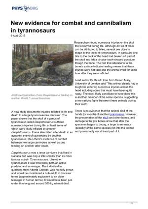 New Evidence for Combat and Cannibalism in Tyrannosaurs 9 April 2015