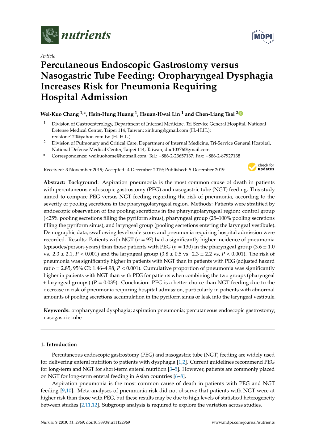 Percutaneous Endoscopic Gastrostomy Versus Nasogastric Tube Feeding: Oropharyngeal Dysphagia Increases Risk for Pneumonia Requiring Hospital Admission