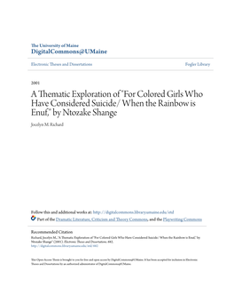 A Thematic Exploration of "For Colored Girls Who Have Considered Suicide/ When the Rainbow Is Enuf," by Ntozake Shange Jocelyn M