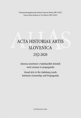 Acta Historiae Artis Slovenica 25|2• 2020
