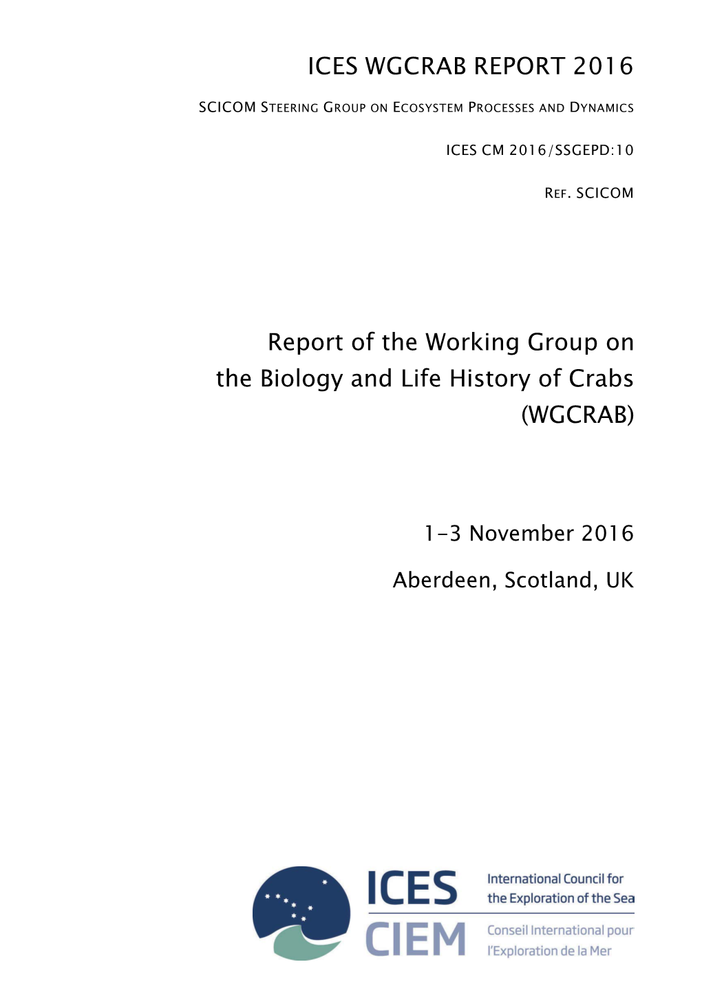 Report of the Working Group on the Biology and Life History of Crabs (WGCRAB)