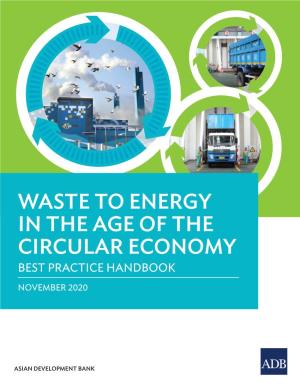 Waste to Energy in the Age of the Circular Economy Best Practice Handbook