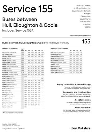 Service 155 Brough : Elloughton : South Cave : Buses Between North Cave : Howden : Hull, Elloughton & Goole Goole : Includes Service 155A