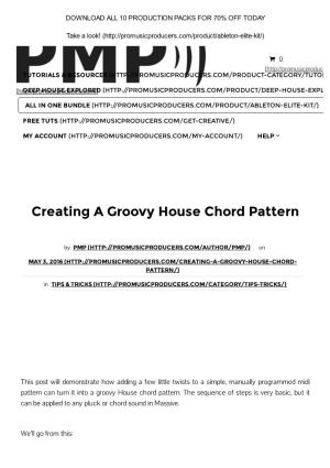 Creating a Groovy House Chord Pattern