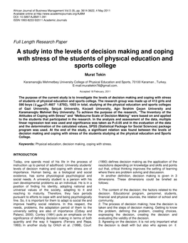 A Study Into the Levels of Decision Making and Coping Wıth Stress of the Students of Physıcal Education and Sports College
