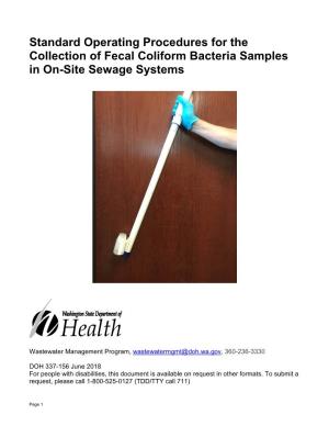 Standard Operating Procedures for the Collection of Fecal Coliform Bacteria Samples in On-Site Sewage Systems