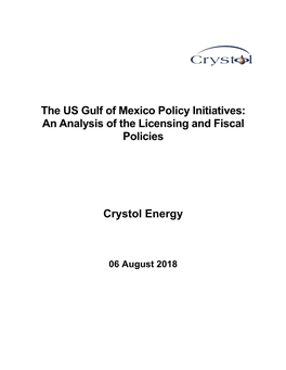 An Analysis of the Licensing and Fiscal Policies Crystol Energy
