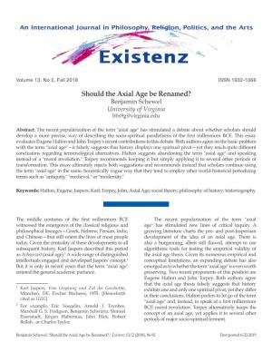 Should the Axial Age Be Renamed? Benjamin Schewel University of Virginia Bbs9g@Virginia.Edu
