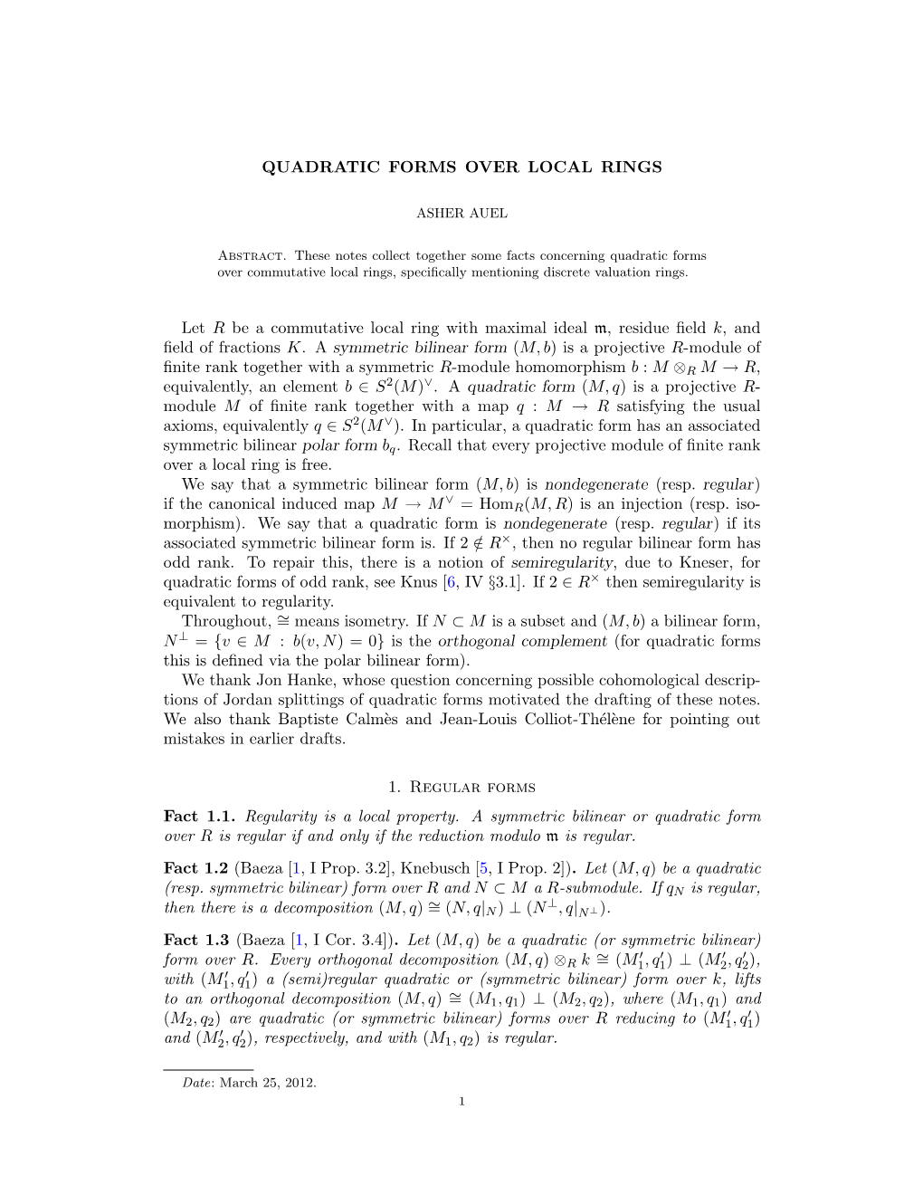 Quadratic Forms Over Local Rings