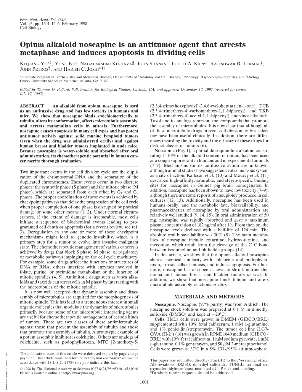 Opium Alkaloid Noscapine Is an Antitumor Agent That Arrests Metaphase and Induces Apoptosis in Dividing Cells