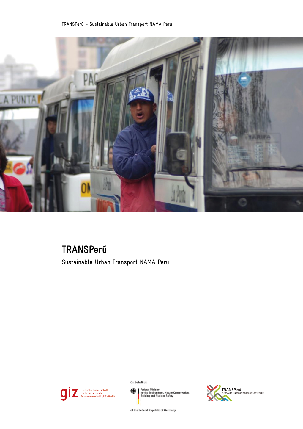 Transperú – Sustainable Urban Transport NAMA Peru