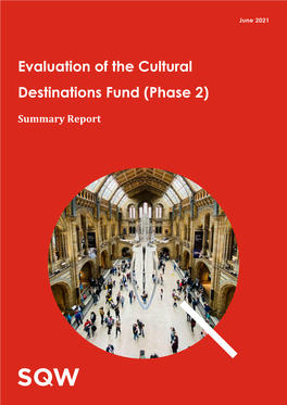 Evaluation of the Cultural Destinations Fund (Phase 2)