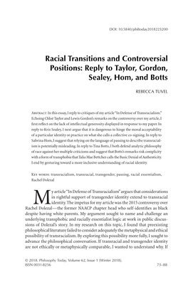Racial Transitions and Controversial Positions: Reply to Taylor, Gordon, Sealey, Hom, and Botts