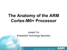 The Anatomy of the ARM Cortex-M0+ Processor