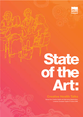 State of the Art: Creative Health Talks Voices from Creative Health and Well-Being Stakeholders