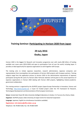 Training Seminar: Participating in Horizon 2020 from Japan 29 July