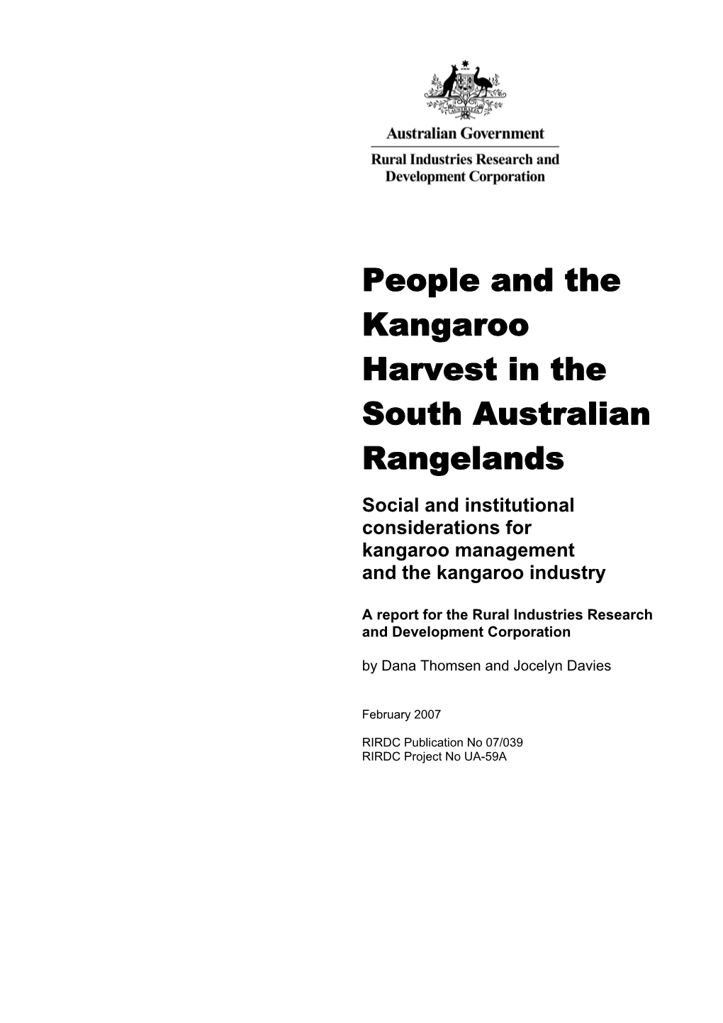 People and the Kangaroo Harvest in the South Australian Rangelands Social and Institutional Considerations for Kangaroo Management and the Kangaroo Industry