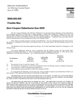 Zero Coupon Debentures Due 2029 $600,000,000 Freddie