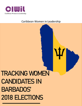 Tracking Women Candidates in Barbados' 2018 Elections