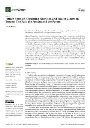 Fifteen Years of Regulating Nutrition and Health Claims in Europe: the Past, the Present and the Future