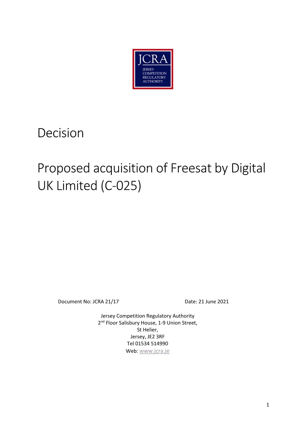 Decision Proposed Acquisition of Freesat by Digital UK Limited (C-025)