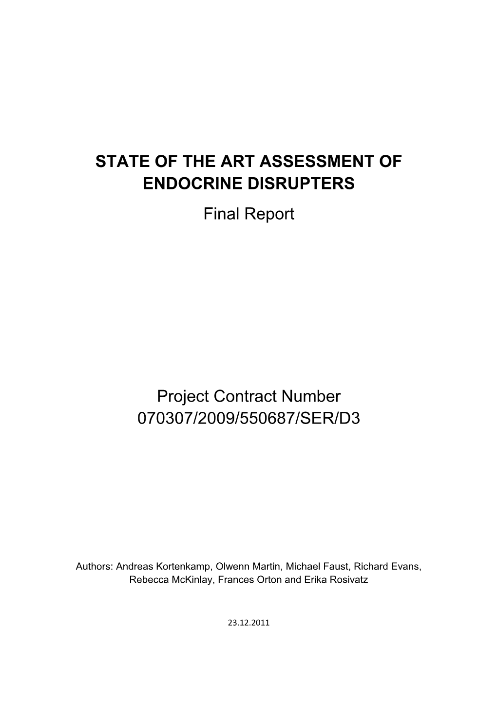 STATE of the ART ASSESSMENT of ENDOCRINE DISRUPTERS Final Report