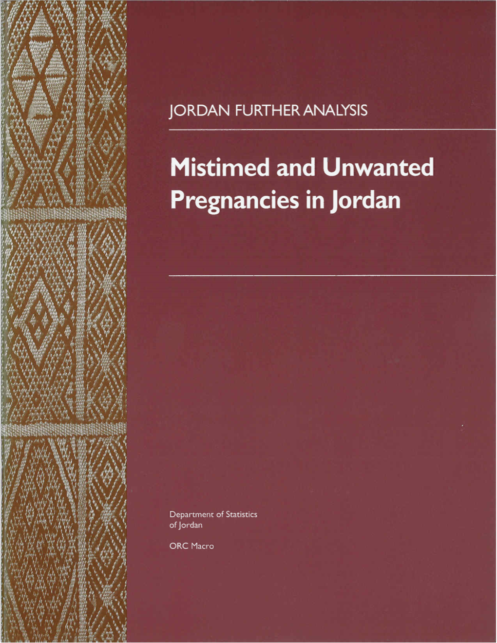 Mistimed and Unwanted Pregnancies in Jordan