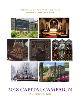 2018 Capital Campaign JANUARY 28, 2018 175Th Anniversary Christ Church Pelham 1843 – 2018