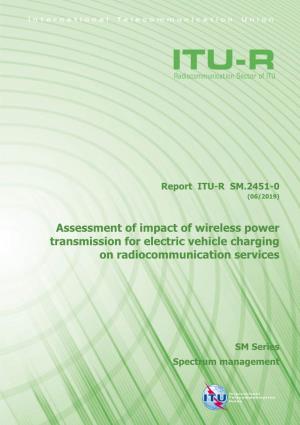 Report ITU-R SM.2451-0 (06/2019)
