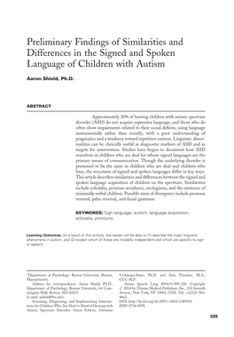 Preliminary Findings of Similarities and Differences in the Signed and Spoken Language of Children with Autism