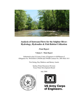 Analysis of Instream Flows for the Sulphur River: Hydrology, Hydraulics & Fish Habitat Utilization