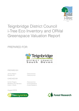 Teignbridge District Council I-Tree Eco Inventory and Orval Greenspace Valuation Report