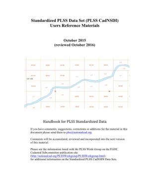 Standardized PLSS Data Set (PLSS Cadnsdi) Users Reference Materials
