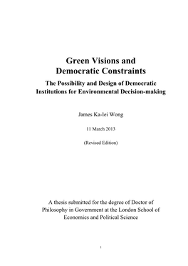 Green Visions and Democratic Constraints the Possibility and Design of Democratic Institutions for Environmental Decision-Making