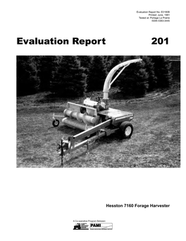 201 Hesston 7160 Forage Harvester