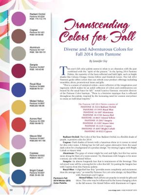 Transcending Colors for Fall Diverse and Adventurous Colors for Fall 2014 from Pantone