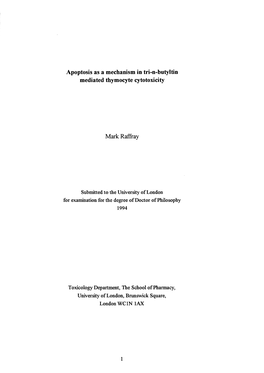 Apoptosis As a Mechanism in Tri-N-Butyltin Mediated Thymocyte Cytotoxicity