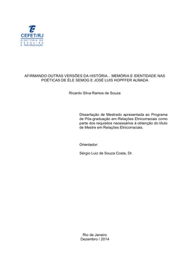 Afirmando Outras Versões Da História... Memória E Identidade Nas Poéticas De Éle Semog E José Luis Hopffer Almada