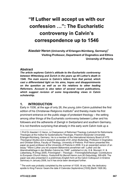 “If Luther Will Accept Us with Our Confession …”: the Eucharistic Controversy in Calvin’S Correspondence up to 1546
