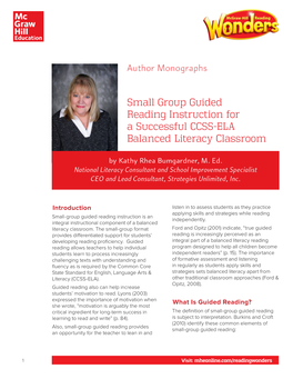 Small Group Guided Reading Instruction for a Successful CCSS-ELA Balanced Literacy Classroom