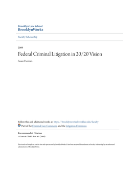 Federal Criminal Litigation in 20/20 Vision Susan Herman